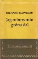 Jag minns min gr&ouml;na dal