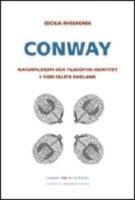 Conway : naturfilosofi och kvinnliga t&auml;nkare i barockens tidevarv