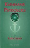 Horney, K/Kvinnans psykologi (ny utg.)