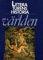 Litteraturens historia i v&auml;rlden