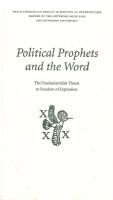 Political prophets and the word : the fundamentalist threat to freedom of expression