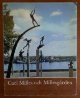  Carl MIlles och Millesg&aring;rden