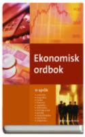Ekonomisk ordbok : 11 spr&aring;k