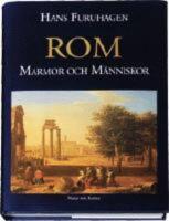 Rom : Marmor och m&auml;nniskor