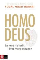 Homo Deus : en kort historik &ouml;ver morgondagen