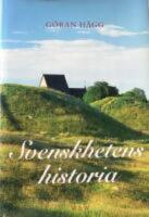 Svenskhetens historia (M&aring;n. bok)