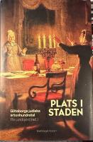 Plats i staden : G&ouml;teborgs judiska artonhundratal