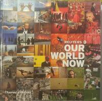 Our World Now. A year in the life of our world