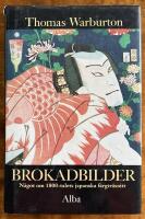 Brokadbilder : n&aring;got om 1800-talets japanska f&auml;rgtr&auml;snitt