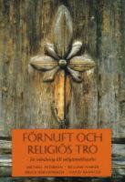 F&ouml;rnuft och religi&ouml;s tro : En inledning till religionsfilosofin