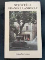 Str&ouml;vt&aring;g i franska landskap