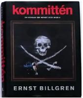 Kommitt&eacute;n : en roman om konst och media