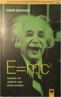 E=mc&sup2; : Historien om v&auml;rldens mest k&auml;nda ekvation