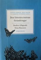 Den litter&auml;ra textens f&ouml;r&auml;ndring : studier till&auml;gnade Stina Hansson