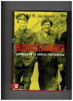 Blodr&ouml;d augusti : historien om de norska partisanerna