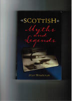 Scottish Myths and Legends.
