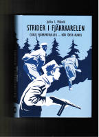 Strider i Fj&auml;rrkarelen - OsKus fj&auml;rrpatruller : R&ouml;k &ouml;ver Aunus.