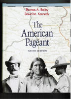 The American Pageant : A History of the Republic.