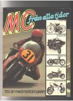 MC FR&Aring;N ALLA TIDER. 100 &aring;r med motorcykeln. 