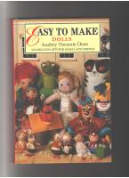 Easy To Make Dolls : 30 fabulous gifts for family and friends