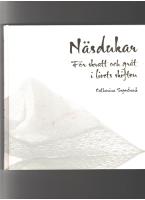 N&auml;sdukar : F&ouml;r skratt och gr&aring;t i livets skiften