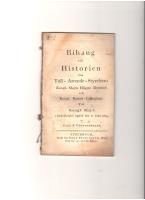 Bihang till Historien om Tull-Arrende-Styrelsen: Kongl. Maj:ts H&ouml;gste Domstol och Kongl. Kamar.Collegium. Till Kongl. Maj:t i Underd&aring;noghet ingifvit den 21 Junii 1809
