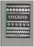 Vita band : Vik, sy och applicera