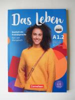 Das Leben - A1.2 : Deutsch als Fremdsprache : Kurs- und &Uuml;bungsbuch