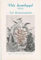 V&Aring;R HEMBYGD - TV&Aring; HUSKVARNAG&Aring;RDAR &mdash; 1956, HUSKVARNA HEMBYGDSF&Ouml;RENING