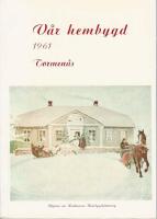 V&Aring;R HEMBYGD &mdash;Tormen&aring;s &mdash; 1961, HUSKVARNA HEMBYGDSF&Ouml;RENING