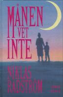 M&aring;nen vet inte : [roman]