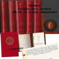 TEKNO`s RADIOTEKNIKERNS HANDBOK, AM-teknik, FM-teknik, TV-teknik (2 st) + TV-supplement (totalt 5 st. b&ouml;cker) 