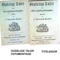 Gudelige taler over S&oslash;n- og Festdags Evangelier udgivne af et Theologist Selskab