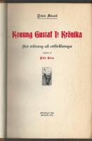 Konung Gustaf I:s Kr&ouml;nika Med inledning och ordf&ouml;rklaringar