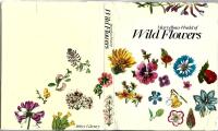 MARVELLOUS WORLD OF WILD FLOWERS