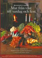 Residensets kokbok - mat fr&aring;n v&auml;st till vardag och fest