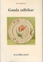 Gamla tallrikar Ur tallrikens historia