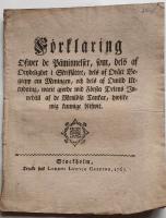 F&ouml;rklaring &Ouml;fwer de P&aring;minnelser, som, dels af Otydelighet i Skrifs&auml;ttet, dels af Or&auml;tt Begrepp om Meningen, och dels af Omild Uttydning, warit gjorde wid F&ouml;rsta Delens Inneh&aring;ll af de Menl&ouml;sa Tankar, hwilke mig kunnige blifwit.