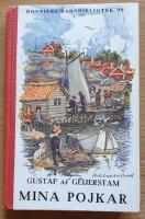 Mina pojkar. En sommarbok f&ouml;r stora och sm&aring;.