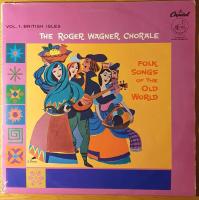 Folk Songs of the Old World. Vol. 1 (British Isles).