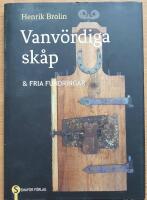 Vanv&ouml;rdiga sk&aring;p & fria funderingar.