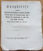 Kung&ouml;relse Ang&aring;ende Inqvarterings-Afgiftens betalande af wederb&ouml;rande Hus- och Fastighets-&auml;gare h&auml;r i Staden f&ouml;r innewarande &aring;r, efter den dertil skedde Taxering. Gifwen Stockholms R&aring;dhus den 17 April 1818.