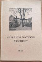Upplands Nations &Aring;rsskrift 1949.