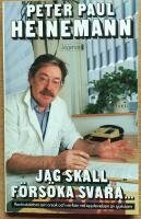 Jag skall f&ouml;rs&ouml;ka svara ... Radiodoktorn om orsak och verkan vid upplevelsen av sjukdom.