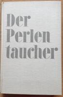 Der Perlentaucher.