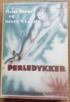 Perledykker. Oplevelser p&aring; sj&ouml; og havbunn.