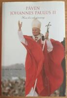 - P&aring;ven Johannes Paulus II. Hans liv och g&auml;rning.