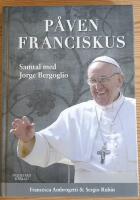 P&aring;ven Franciskus. Samtal med Jorge Bergoglio.