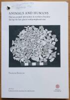 Animals and Humans. Human-animal interaction in Northern Sweden during the late glacial and postglacial time. (Diss.)