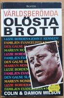 V&auml;rldsber&ouml;mda ol&ouml;sta brott.